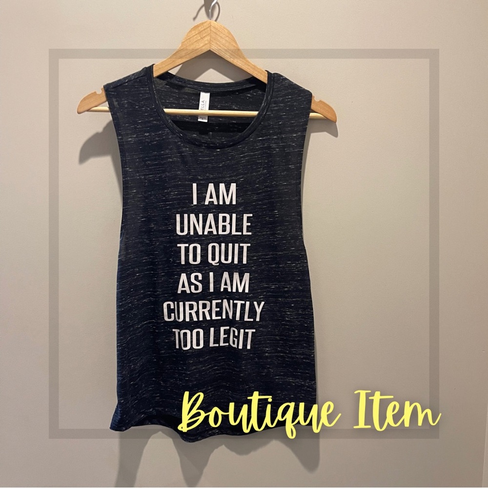 BOUTIQUE - Too Legit Tank